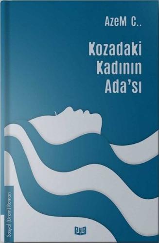 Kozadaki Kadının Hayal i