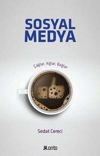 Sosyal Medya Çağlar Ağlar Bağlar