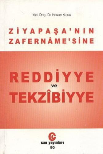Ziya Paşa nın Zafername sine Reddiyye ve Tekzibiyye