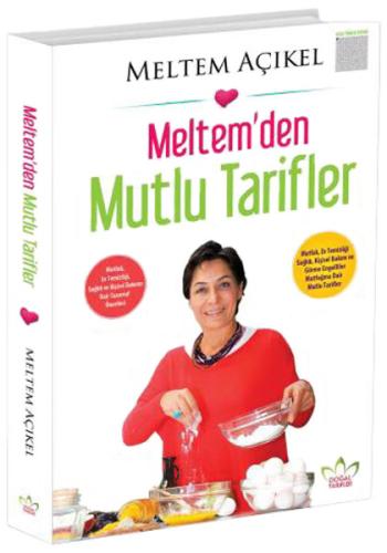 Meltemden Mutlu Tarifler Doğal Tarifler