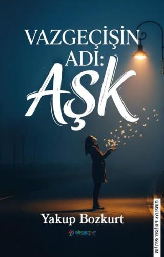 Vazgeçişin Adı Aşk