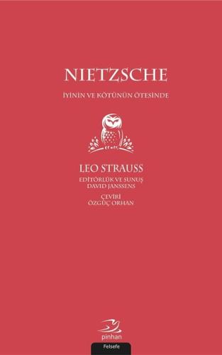 Nietzsche İyinin ve Kötünün Ötesinde