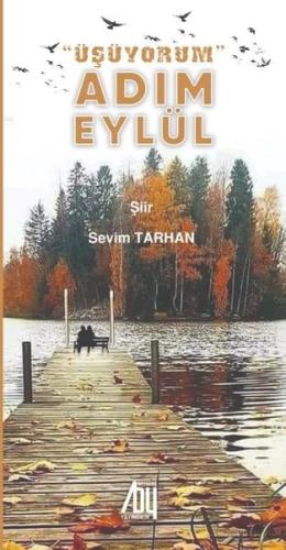 Üşüyorum Adım Eylül