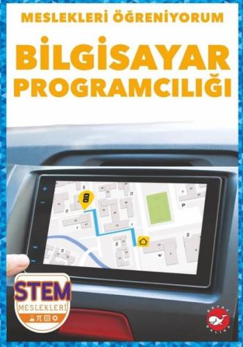 Meslekleri Öğreniyorum Bilgisayar Programcılığı Stem Meslekleri