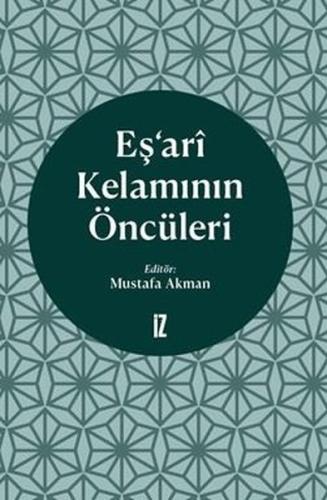 Eş ari Kelamının Öncüleri
