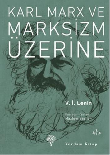 KARL MARX VE MARKSİZM ÜZERİNE