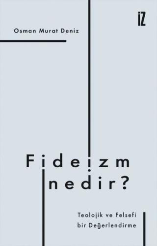 Fideizm Nedir