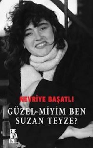 Güzel Miyim Ben Suzan Teyze