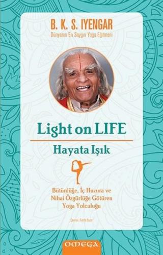 Light On Life Hayata Işık