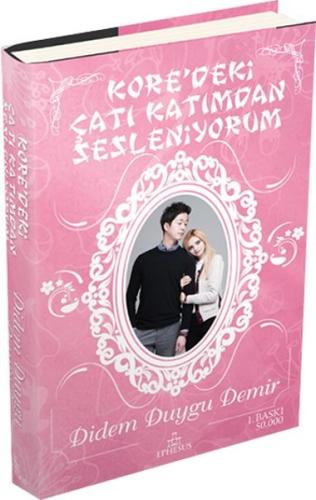Koredeki Çatı Katımdan Sesleniyorum Didem Duygu Demir 25 İndirim
