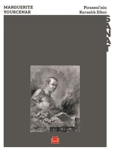 Piranesi nin Karanlık Zihni