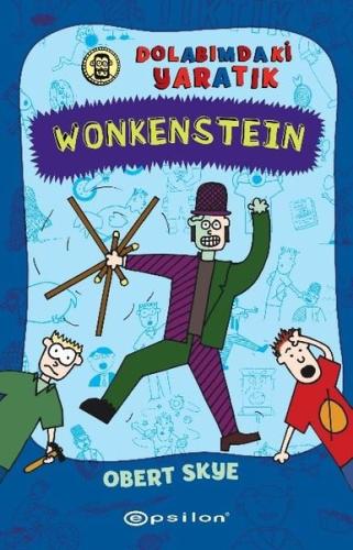 Wonkenstein Dolabımdaki Yaratık