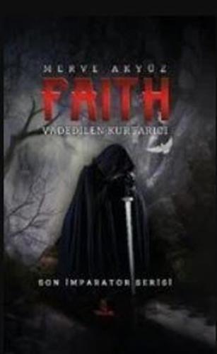 Faith Vadedilen Kurtarıcı
