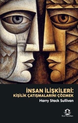 İnsan İlişkileri Kişilik Çatışmalarını Çözmek