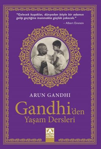 Gandhi den Yaşam Dersleri