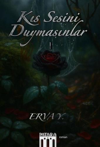 Kıs Sesini Duymasınlar I