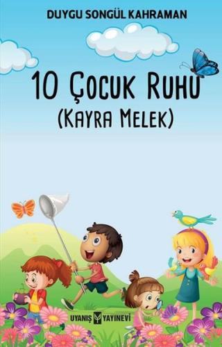 10 Çocuk Ruhu