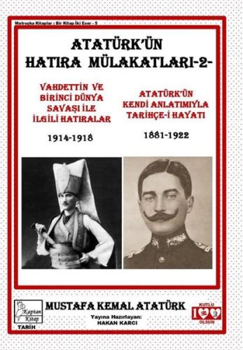 Atatürk ün Hatıra Mülakatları