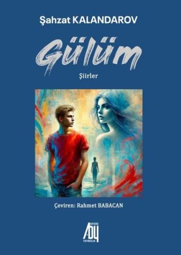 Gülüm Şiirler