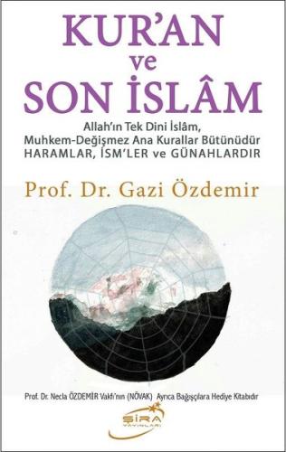Kur an ve Son İslam