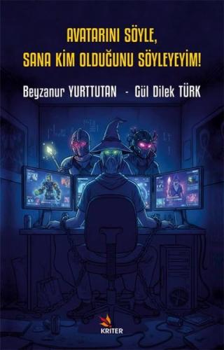 Avatarını Söyle Sana Kim Olduğunu Söyleyeyim