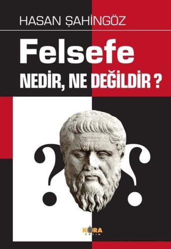Felsefe Nedir Ne Değildir