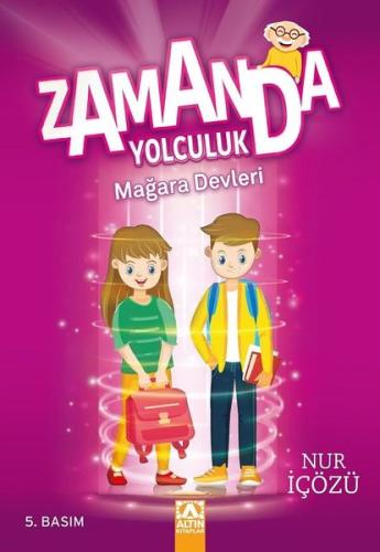 Zamanda Yolculuk Mağara Devleri