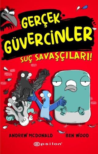 Gerçek Güvercinler 1 Suç Savaşçıları