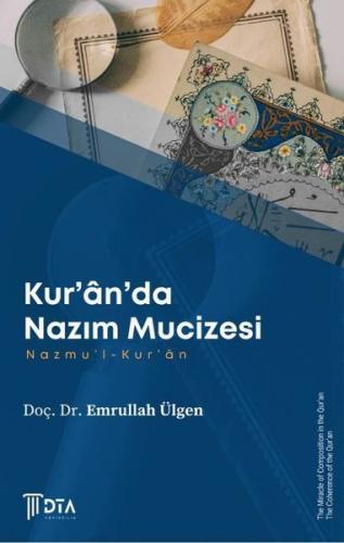Kur an da Nazım Mucizesi Nazmu l Kur an
