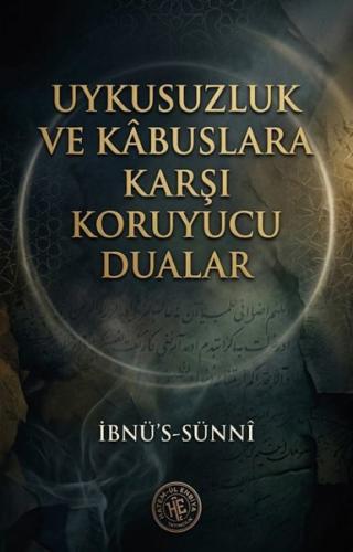 Uykusuzluk ve Kabuslara Karşı Koruyucu Dualar