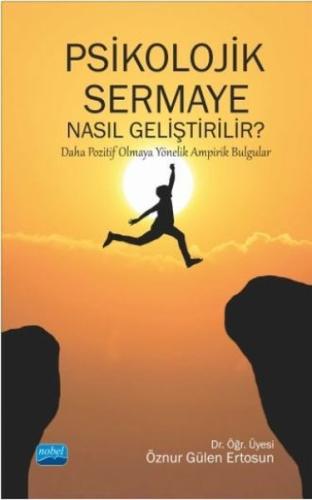 Psikolojik Sermaye Nasıl Geliştirilir