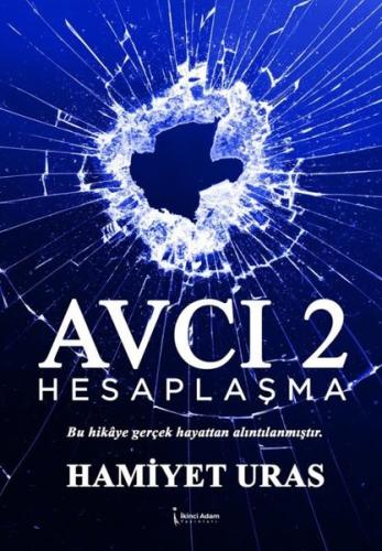 Avcı 2 Hesaplaşma