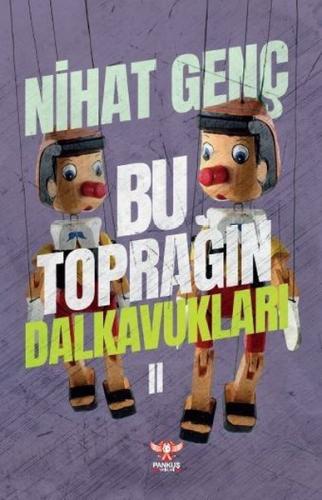 Bu Toprağın Dalkavukları