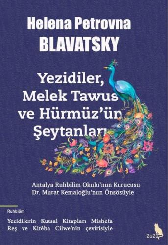 Yezidiler Melek Tawus ve Hu rmu z u n Şeytanları