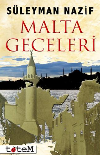 Malta Geceleri Pierre Loti Hitabesi