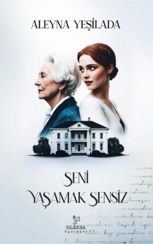 Seni Yaşamak Sensiz 1