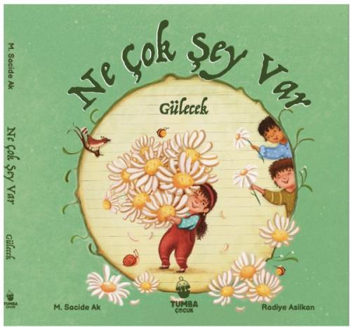 Ne Çok Şey Var Gülecek