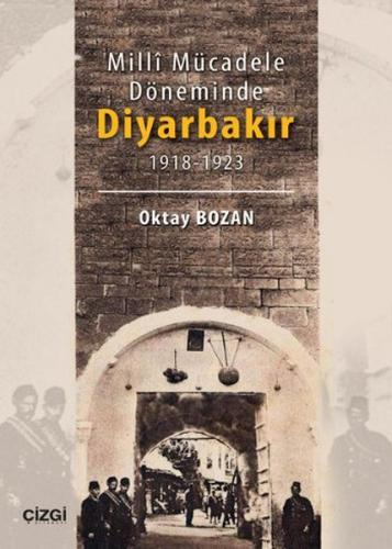 Milli Mücadele Döneminde Diyarbakır