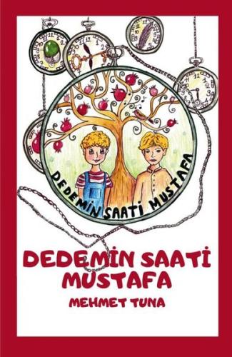 Dedemin Saati Mustafa 8 Yaş