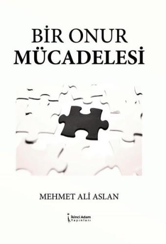 Bir Onur Mücadelesi