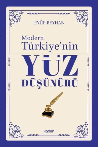 Modern Türkiye nin Yüz Düşünürü 4 Cilt