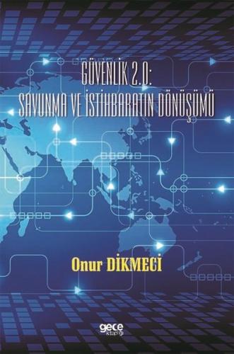 Güvenlik 2 0 Savunma ve İstihbaratın Dönüşümü