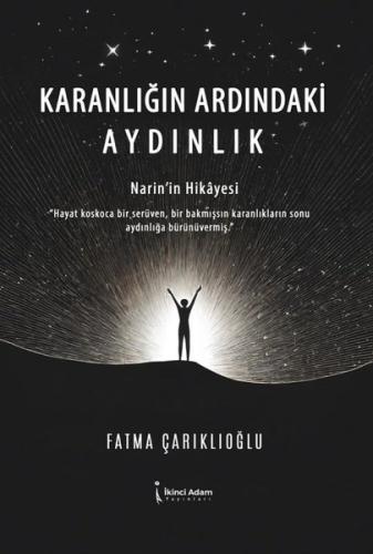 Karanlığın Ardındaki Aydınlık
