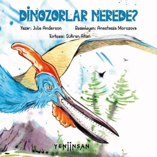 Dinozorlar Nerede