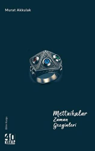 Mettaikalar Zaman Gezginleri