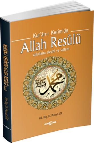 Kur an ı Kerim de Allah Resulü
