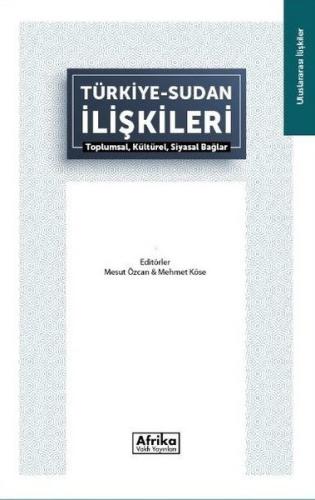 Türkiye Sudan İlişkileri