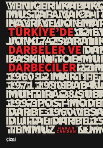 Türkiye de Darbeler ve Darbeciler