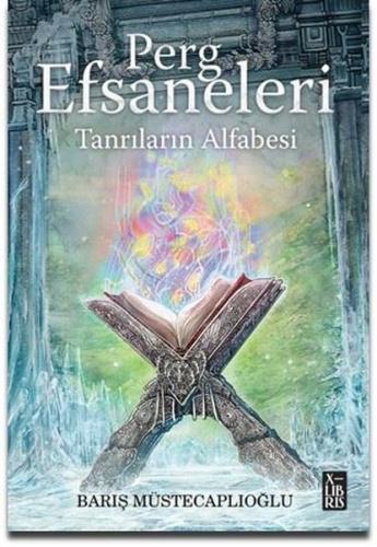 Perg Efsaneleri 4 Tanrıların Alfabesi