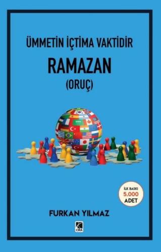 Ümmetin İçtima Vaktidir Ramazan Oruç